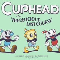 Cuphead: The Delicious Last Course XONE, PC, Switch, PS4.